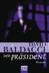 Der Präsident - David Baldacci