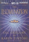 The Illumination - Jill Gregory, Karen Tintori, Sandra Burr