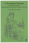 O Pessimismo Nacional - Manuel Laranjeira