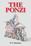 The Ponzi - P T Dawkins