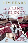 In A Land Of Plenty - Tim Pears