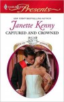 Captured and Crowned - Janette Kenny