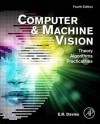 Computer and Machine Vision: Theory, Algorithms, Practicalities - E.R. Davies