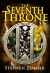 The Seventh Throne - Stephen Zimmer