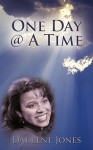 One Day @ a Time - Darlene Jones