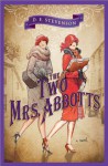 The Two Mrs. Abbotts - D E Stevenson