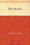 The Hoofer - Walter M. Miller Jr.