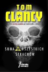 Suma Wszystkich Strachów - Tom Clancy