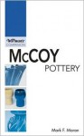 McCoy Pottery - Mark F. Moran