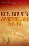 American Skin - Ken Bruen