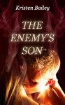 The Enemy's Son - Kristen James