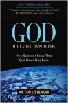 God -- the Failed Hypothesis - Victor J. Stenger