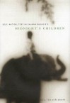 Self, Nation, Text in Salman Rushdie's "Midnight's Children" - Neil Ten Kortenaar, Kam Louie