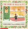 The Story Of Holly & Ivy - Rumer Godden, Barbara Cooney