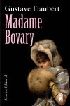 Madame Bovary - Gustave Flaubert