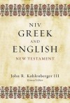 Greek and English New Testament-NIV - John R. Kohlenberger III