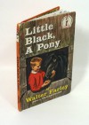 Little Black, a Pony (Black Stallion Literacy Project) - Walter Farley