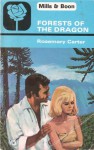 Forests of the Dragon - Rosemary Carter