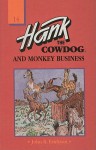 Monkey Business (Hank the Cowdog) - John R. Erickson