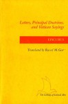 Letters, Principal Doctrines and Vatican Sayings (The Library of Liberal Arts) - Epicurus, Russel M. Geer