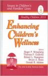 Enhancing Children's Wellness - Robert L. Hampton