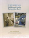 A Way Forward: Building a Globally Competitive South - Daniel P. Gitterman, Peter A. Coclanis