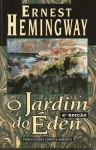 O Jardim do Éden - Ernest Hemingway