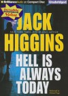 Hell Is Always Today - Jack Higgins, Michael Page