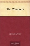 The Wreckers - Francis Lynde, Arthur E. Becher