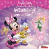 Minnie Wishing on a Bow - Walt Disney Company, Sheila Sweeny Higginson, Disney Storybook Art Team