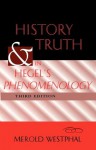 History and Truth in Hegel's Phenomenology - Merold Westphal