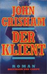 Der Klient - John Grisham