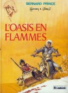 L'Oasis en flammes - Hermann Huppen, Greg