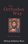 The Orthodox Way - Kallistos Ware