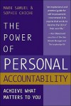 The Power of Personal Accountability - Mark Samuel, Sophie Chiche