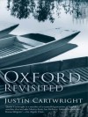Oxford Revisited - Justin Cartwright