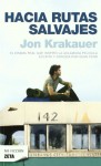 Hacia rutas salvajes - Jon Krakauer