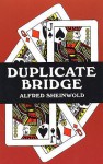 Duplicate Bridge - Alfred Sheinwold