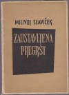 Zaustavljena pregršt - Milivoj Slaviček