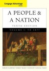 Cengage Advantage Books: A People and a Nation: A History of the United States, Volume I to 1877 - Mary Beth Norton