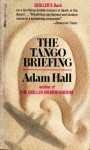 The Tango Briefing - Adam Hall