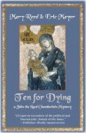 Ten for Dying: A John, the Lord Chamberlain Mystery - Mary Reed, Eric Mayer