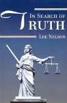 In Search of Truth - Lee Nelson