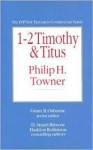 1-2 Timothy & Titus - Philip H. Towner