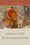 Animals and World Religions - Lisa Kemmerer