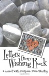 Letters from Wishing Rock: a novel with recipes (Wishing Rock, #1) - Pam Stucky