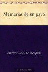Memorias de un pavo - Gustavo Adolfo Bécquer