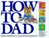 How to Dad - John Boswell