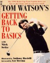 Tom Watson's Getting Back to Basics - Tom Watson