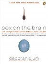 Sex on the Brain - Deborah Blum